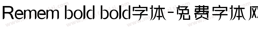Remem bold bold字体字体转换
